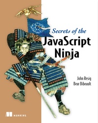 Обложка книги Секреты JavaScript ниндзя