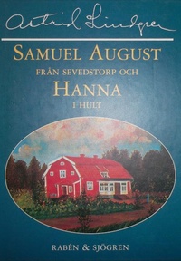 Обложка книги Самуэль Август из Севедсторпа и Ханна из Хюльта