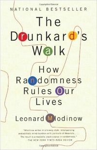 Обложка книги The Drunkard&#39;s Walk: How Randomness Rules Our Lives