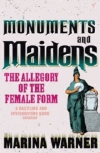 Обложка книги Monuments And Maidens