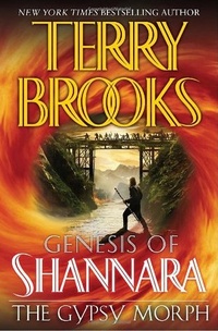 Обложка для книги The Gypsy Morph: Genesis of Shannara