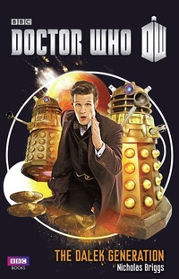 Обложка книги Doctor Who: The Dalek Generation